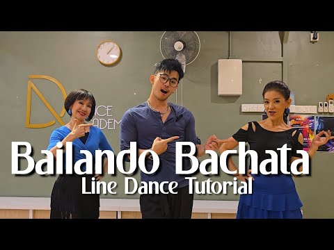 【Line Dance Tutorial】Bailando Bachata
