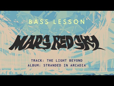 MARS RED SKY - The Light Beyond // Bass Lesson + TAB // Doom