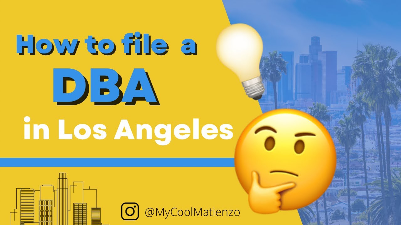 How to file a DBA in Los Angeles