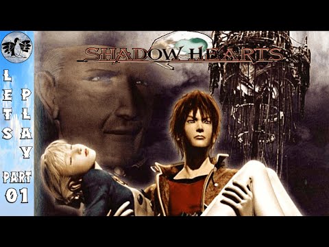 Let's Play Shadow Hearts Part 1 [PS2] Rude Hero & Priestess (Blindish)