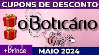 [NOVO] Cupom BOTICÁRIO Maio 2024 - Dia das Mães Boticário 2024 - Cupom Boticário + Brinde Boticário