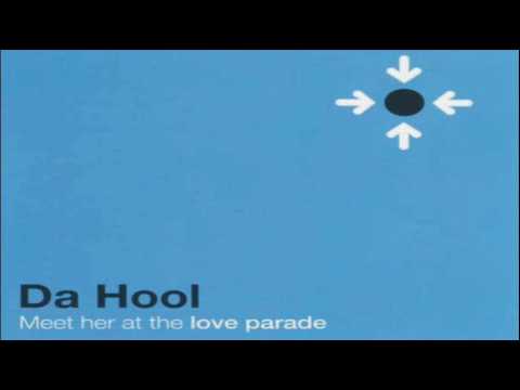 Da Hool - Meet Her At The Love Parade (Radio Edit)