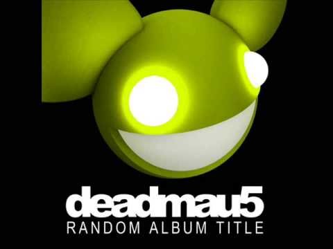 Deadmau5 - Brazil (Second Edit) - Random Album Title (HQ)