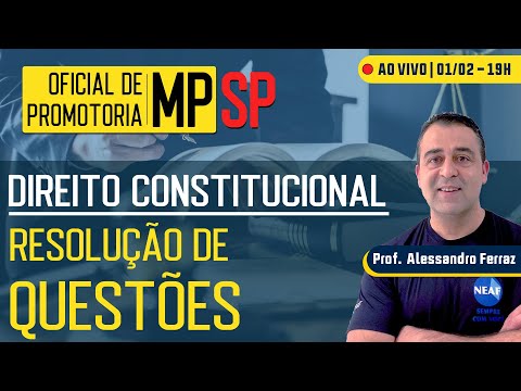 🔴 MPSP 2023 - Direito Constitucional FGV - Resolução de Questões Ao Vivo | Pós-edital
