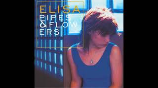 Elisa - Inside A Flower