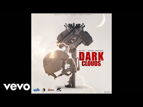 Rozarro, Big Voice, Winna Maxx - Dark Clouds (Official Audio)