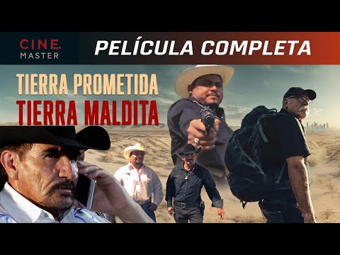 Tierra Prometida, Tierra Maldita | Chavita Almada |  Cine Master | Película de Acción e Inmigrantes