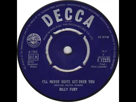 UK New Entry 1966 (44) Billy Fury - I'll Never Quite Get Over You