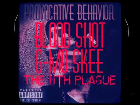 G-Mo Skee x Ill Fortune - "11th Plague"  Prod. By Mok Beatz