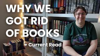 Why We GOT RID OF Most of Our Books & What I’m Currently Reading 📚