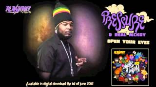 Pressure &amp; Real McKoy - Open Your Eyes - Make It Gwan Riddim - Flash Hit Records