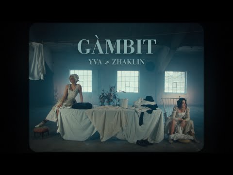 YVA & Zhaklin - GÀMBIT (Official Video)