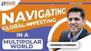 Navigating Global Investing In a Multipolar World | AIF & PMS Experts India & Kristal.Al