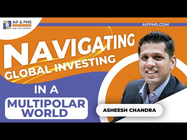 Navigating Global Investing In a Multipolar World | AIF & PMS Experts India & Kristal.Al
