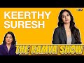 Keerthy Suresh In Conversation With Ramya Subramanian | Saani Kaayidham