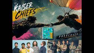 Kaiser Chiefs - Parachute