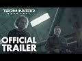 Terminator: Dark Fate - Official Trailer (2019) - Paramount Pictures