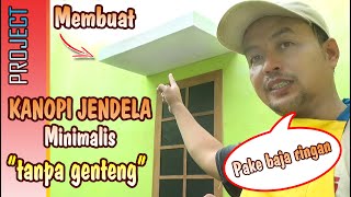 Download lagu Tanpa genteng, MEMBUAT KANOPI JENDELA MINIMALIS dari BAJA RINGAN mp3 Download lagu Tanpa genteng, MEMBUAT KANOPI JENDELA MINIMALIS dari BAJA RINGAN mp3
