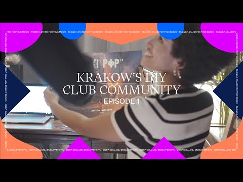 Krakow's DIY Club Community | Ep 1 of 2 | Boiler Room x Ballantine's True Music