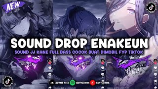 Download lagu DJ DROP ENAKEUN V110 SOUND JJ KANE BUAT DIMOBIL FULL BASS MENGKANE VIRAL TIKTOK TERBARU 2025 🎧 mp3 Download lagu DJ DROP ENAKEUN V110 SOUND JJ KANE BUAT DIMOBIL FULL BASS MENGKANE VIRAL TIKTOK TERBARU 2025 🎧 mp3