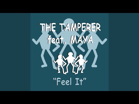 Feel It (feat. Maya) (Radio Version)