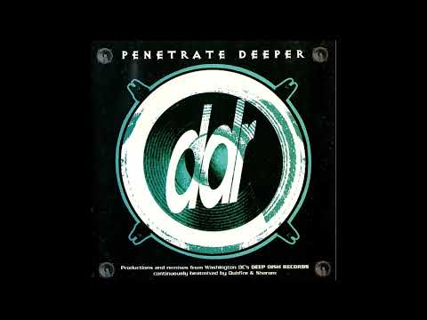 PENETRATE DEEPER   ★DEEP HOUSE★