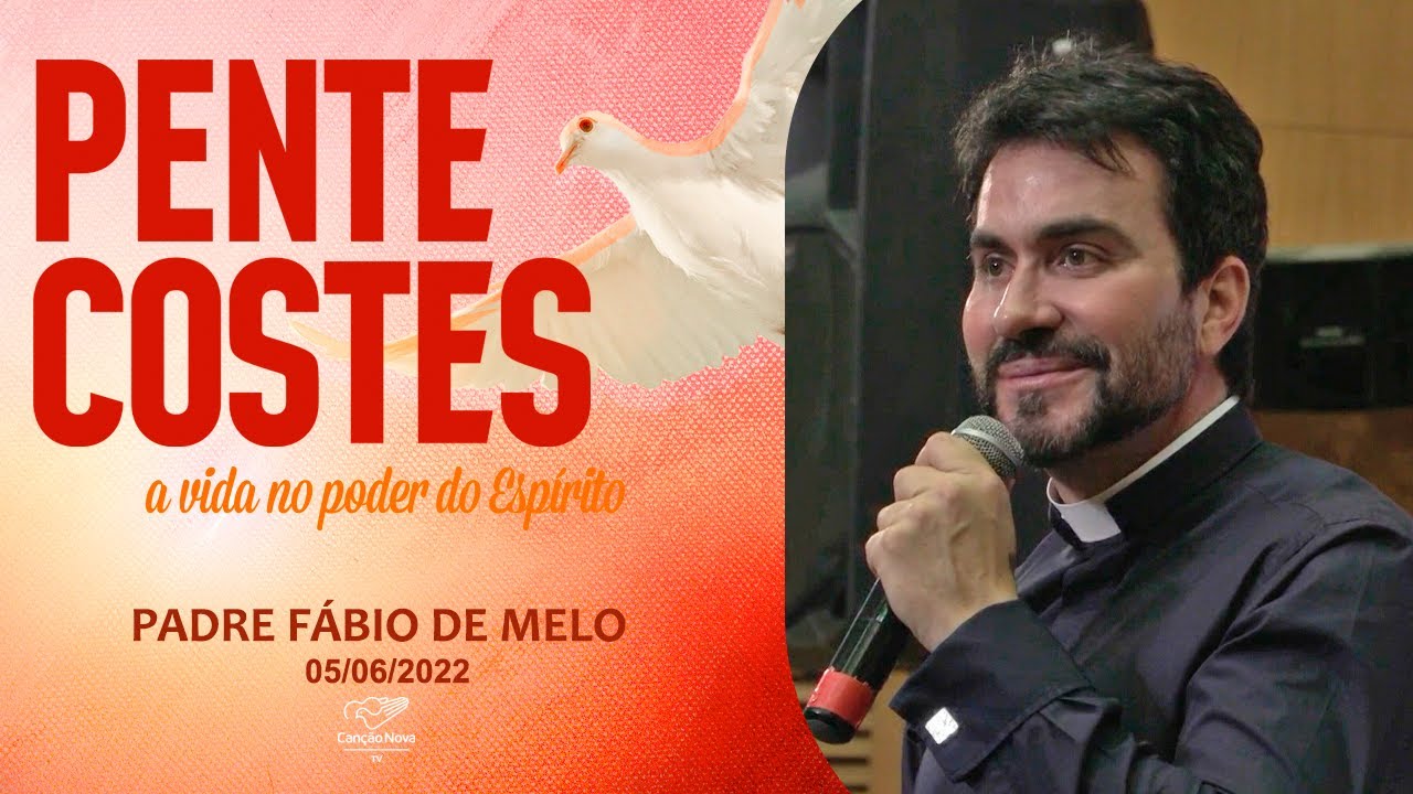 Pentecostes Terra Santa Pregação com Padre Fábio de Melo (05/06/2022)