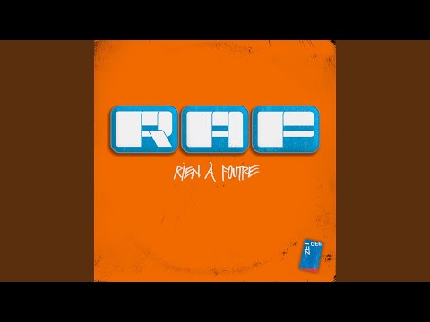 R.À.F. (Rien à foutre)