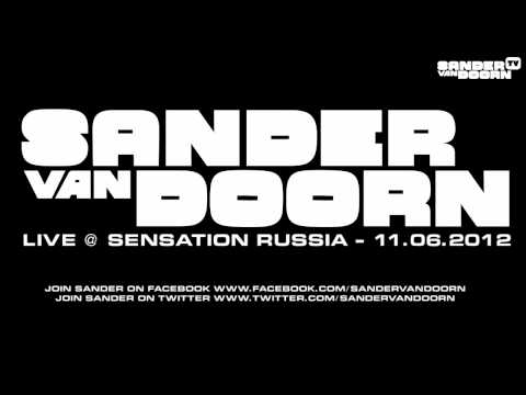 Sander van Doorn - Live @ Sensation Innerspace (Russia) 06-11-2012