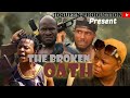 The Broken oath nollywood latest movie 2024