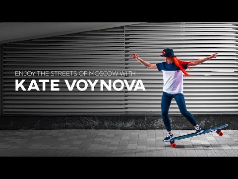 ENJOY THE STREETS OF MOSCOW WITH KATE VOYNOVA Pepper Boards x Longboard Freestyle Dancing