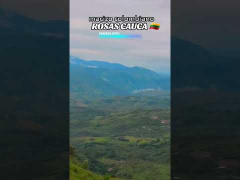 rosas cauca #automobile #travesia #historia #rutasypaisajes #turismo #paisajesextremos #musica