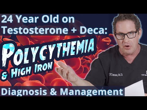 Polycythemia - 24 y.o. Man on Deca-Durabolin & Testosterone - Diagnosis & Management