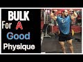 We need Bulk for A Good Physique?