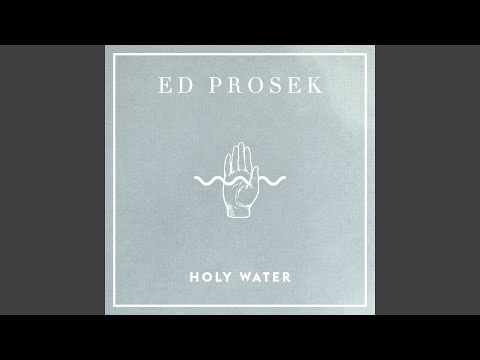 Holy Water - Ed Prosek