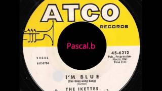 The Ikettes - I'm blue