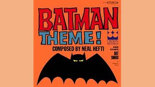 &quot;Batman Theme&quot;, the title song of the 1966 Batman TV series, was composed by Neal Hefti.