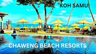 ALL RESORTS ON CHAWENG BEACH, WHICH ONE ARE YOU STAYING AT? KOH SAMUI, THAILAND 