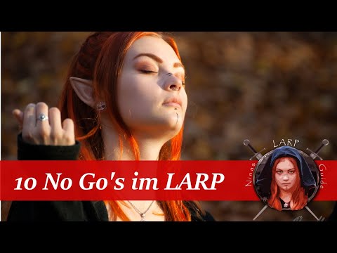 LarpWiki #20 - 10 Dinge, die du im LARP nicht tun solltest!