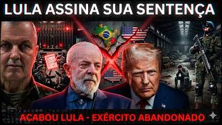 BOMBA - LULA ASSINA SUA SENTENÇA - EXÉRCITO ABANDONA AS FRONTEIRAS DO BRASIL