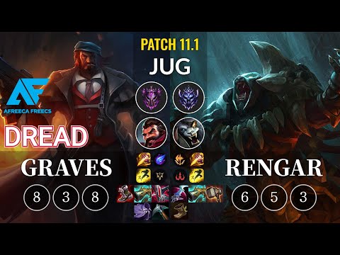 AF Dread Graves vs Rengar Jungle - KR Patch 11.1