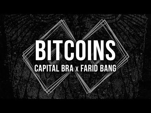 CAPITAL BRA x FARID BANG - BITCOINS [Lyrics]