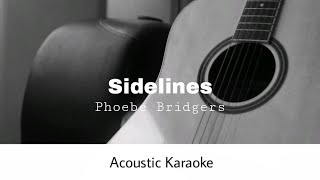 Phoebe Bridgers - Sidelines (Acoustic Karaoke)