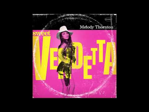 Sweet Vendetta - New Single from Melody Thornton