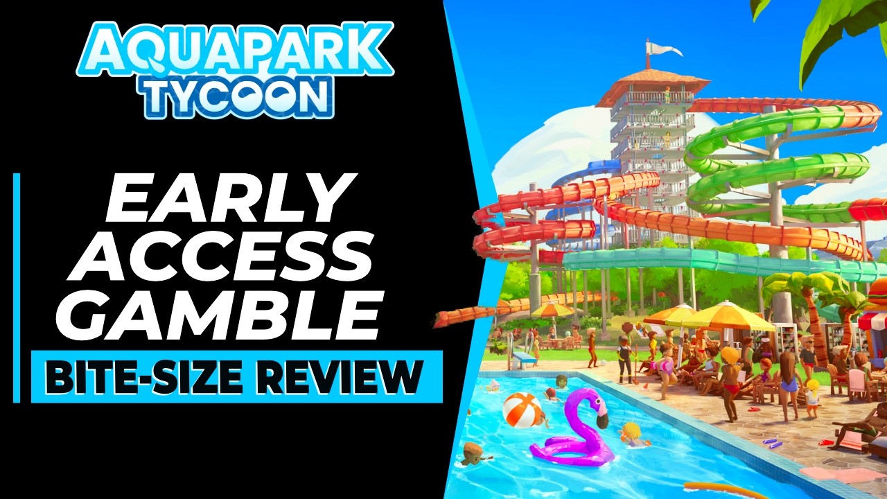 Aquapark Tycoon Review — Rollercoaster Tycoon But Everyone's WET