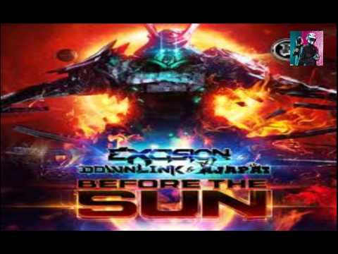 Excision, Downlink, Ajapai - Before the Sun