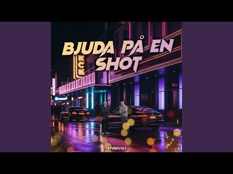 BJUDA PÅ EN SHOT