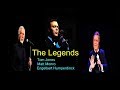 THE LEGENDS -- Tom Jones, Engelbert Humperdinck,Matt Monro