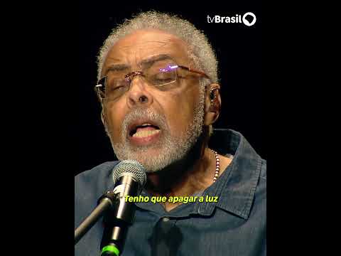 Gilberto Gil canta “Se Eu Quiser Falar com Deus”