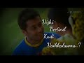Munbe Vaa Love Whatsapp Status